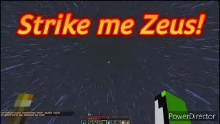 Strike me Zeus! -  *Dream*