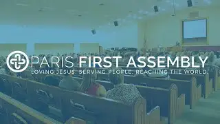 Church Online with Paris First Assembly!