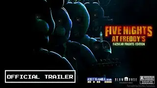 TRAILER - Five Nights at Freddy's : Fazbear Frights Edition (FEATURE FAN-EDIT)