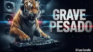 GRAVE PESADO QUE TREME TUDO 💥 | ELETR&Ocirc;NICA 2026 