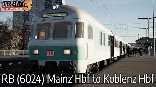 RB (6024) Mainz Hbf to Koblenz Hbf - Linke Rheinstrecke - Bnrdzf 463.0 - Train Sim World 3