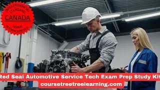 Automotive Service Technician Exam Questions, Red Seal 310S Exam Study