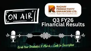 Результаты Raghav Productivity Enhancers Ltd за 3 квартал 2026 финансового года | Выручка, прибыл...
