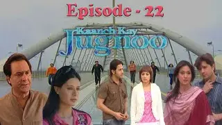 Kanch Kay Jugnu | Episode-22 | Drama Time Asia | Pakistani | Drama