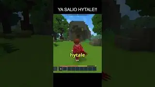YA SALI&Oacute; HYTALE