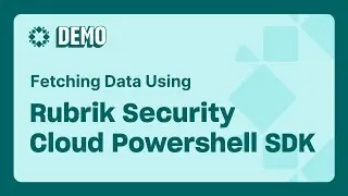 Fetching data using the Rubrik Security Cloud PowerShell SDK