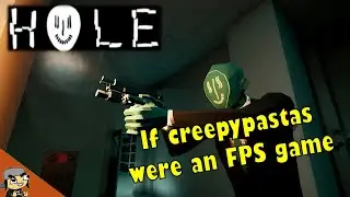 A Hole-some horror FPS game | (Hole) first impressions