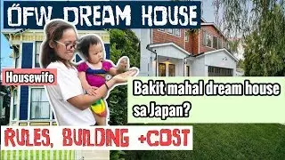 #1 OFW Siblings Bahay GOAL | Paano kaibahan ng OFW DREAM House na ipapatayo namin sa JAPAN?