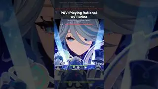 POV: You're playing Raiden National w/ Furina