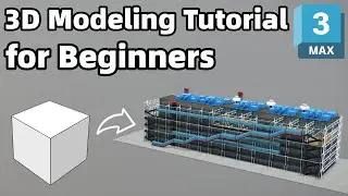 3ds Max Tutorial | Create Centre Pompidou from a Cube | Architectural Modeling from Scratch