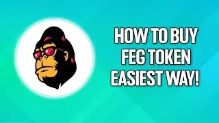 How To Buy FEG TOKEN EASIEST WAY! (Pancakeswap Tutorial 2022)