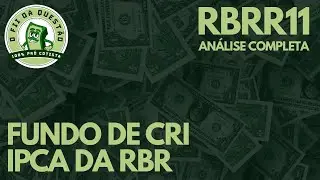 RBRR11 - AN&Aacute;LISE COMPLETA