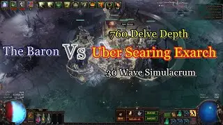 [Path of Exile 3.21] Baron Zombie  VS Uber Searing Exarch