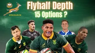 How Much Flyhalf Depth Do the Springboks Really Have? | Ranking 15  Bok No.10 Options