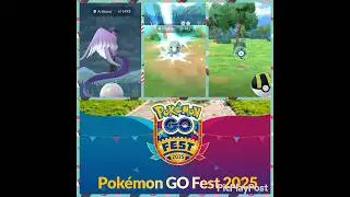 Pokemon Go Fest 2025✨