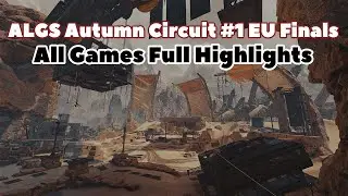 All Games Highlight | ALGS Autumn Circuit Regional #1 EU Finals | Apex Legends