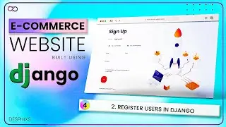 User Registeration & Authentication using Django|  | E-commerce Website using Django | Ep. 4 [2/2]