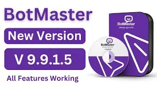 Botmaster whatsapp marketing software new update released - Botmaster latest version 9.9.1.5