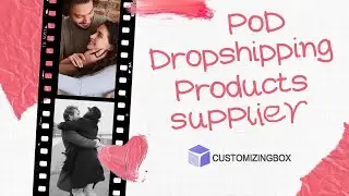 CustomizingBox Print On Demand Dropshipping Fulfillment Services&mdash;Make Your Business More Profitable
