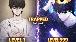Trapped Inside His Home With Overpowered Abilities 🔥 | Full Story