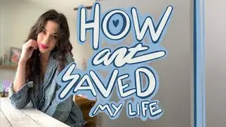 How Art Saved My Life | Art Therapy for Depression, Anxiety, & Trauma