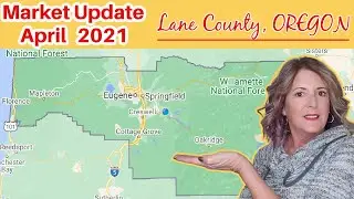 Market update  April 2021, Eugene, Or