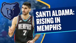Santi Aldama: The Grizzlies’ Rising Connector
