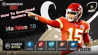 HOW TO DOWNLOAD CUSTOM ROSTERS IN MADDEN 20!
