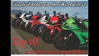 Top 10 Fastest bikes in the World 2017 (June)/Топ-10 самых быстрых мотоциклов в мире 2017 (июнь)
