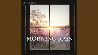 Morning Rain (Other Version)