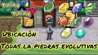 Pok&eacute;mon X/Y - C&oacute;mo encontrar todas la piedras evolutivas