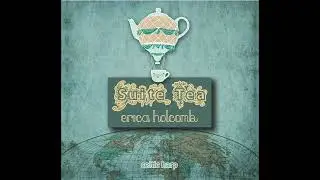 Erica Holcomb - Suite Tea Full Album