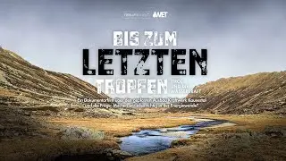 Bis Zum Letzten Tropfen - Trailer
