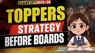 Topper&rsquo;s Secret Strategy: Board Exams me 95% kaise laayein? | Boards 2026