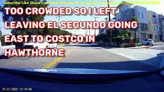 Dash Cam Los Angeles Lax To El Segundo To Hawthorne Costco Drive around Los Angeles