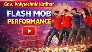 Flash mob performance l Government polytechnic katihar l #bihar #gpkatihar #shortsfeed #dance