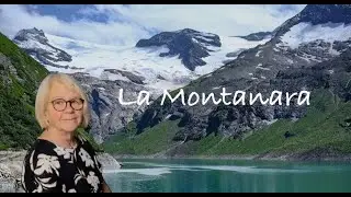 La Montanara   gespielt von Leni Niehues