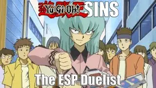 Yu-Gi-Oh! Sins | The ESP Duelist (Part 2)