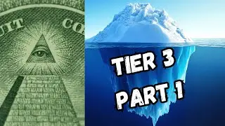 The ULTIMATE Conspiracy Theory Iceberg Tier 3 Part 1