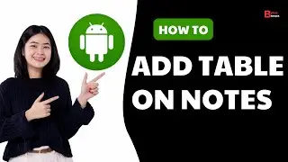 How To Add Table On Notes