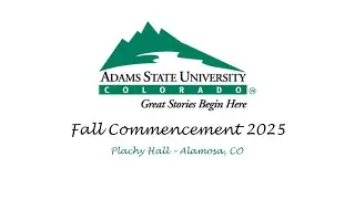 Adams State University Fall Commencement 2025