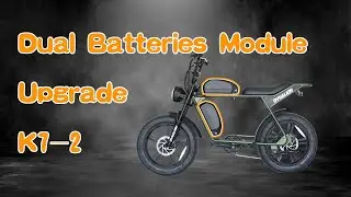 DYNALION K7-2 Dual Batteries Module Upgrade Tutorial-Add an extra battery to your e-bike