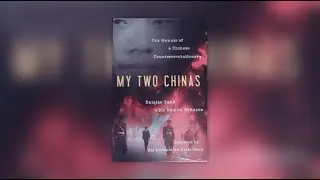 Book Review of My Two Chinas: The Memoir of a Chinese Counterrevolutionary by Baiqiao Tang