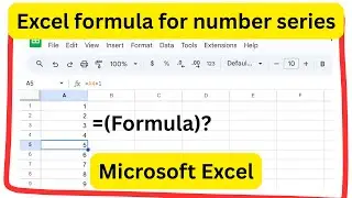 Excel Formula for Number Series | excel formula for number series sum | @careerguidemarathi3061