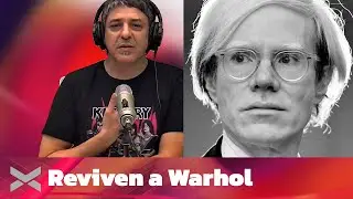 Van a revivir a Andy Warhol con IA #NEWSTERIX
