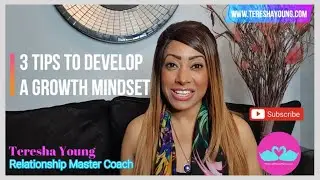 How to DEVELOP A GROWTH MINDSET | Making Moves Motivation