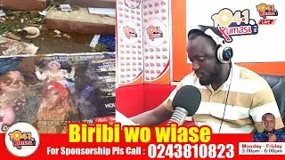 Biribi wo wiase With K. Blessing || LIVE ON KUMASI104.1FM.