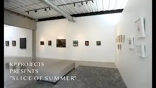 Slice Of Summer &ndash; Group Exhibition | KP Projects