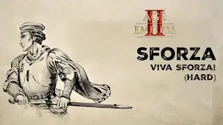 Sforza Campaign 5 Hard - Viva Sforza! | Age of Empires 2 Definitive Edition