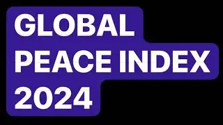GLOBAL PEACE INDEX 2024